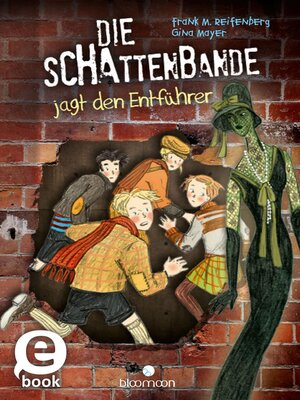 cover image of Die Schattenbande jagt den Entführer